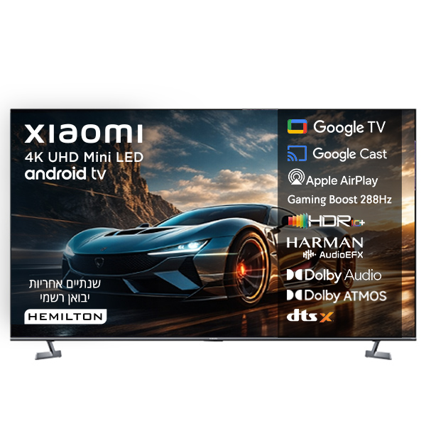  טלוויזיה ''55 MiniLED 4K (2026) שיאומי דגם Xiaomi TV S Pro MiniLED 55'' (2026) 